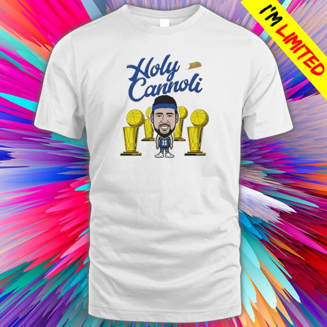 holy cannoli klay shirt