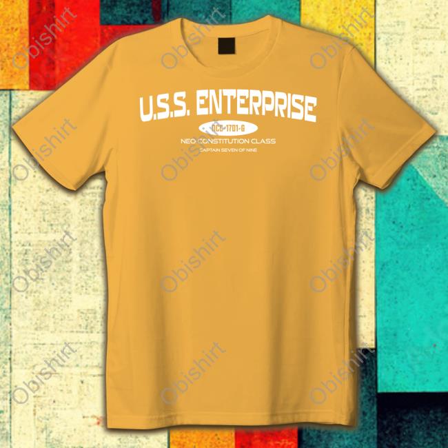 Trekkie Bill U.S.S. Enterprise Ncc-1701-G Neo-Constitution Class Captain Seven Of Nine T-Shirt Trekkie Bill U.S.S. Enterprise Ncc-1701-G Neo-Constitution Class Captain Seven Of Nine T-Shirt