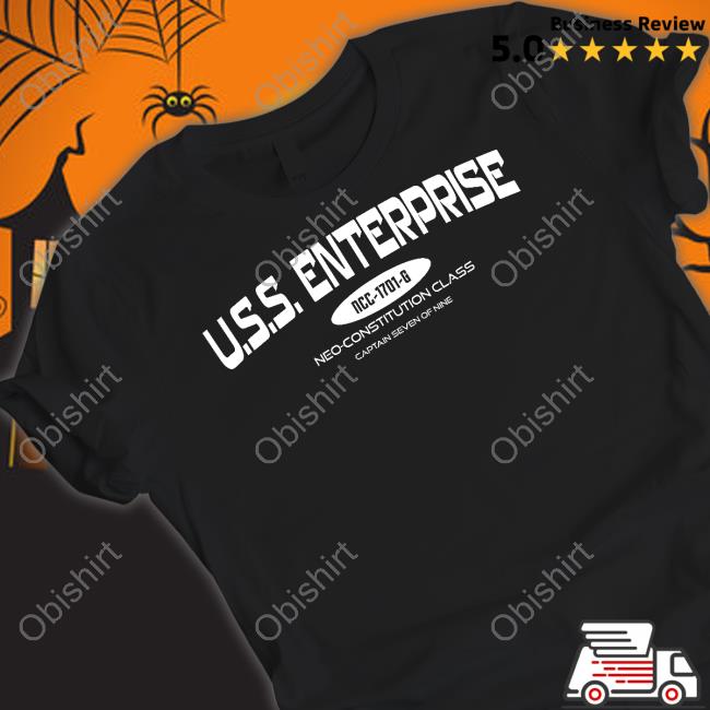 Trekkie Bill U.S.S. Enterprise Ncc-1701-G Neo-Constitution Class Captain Seven Of Nine T-Shirt Trekkie Bill U.S.S. Enterprise Ncc-1701-G Neo-Constitution Class Captain Seven Of Nine T-Shirt