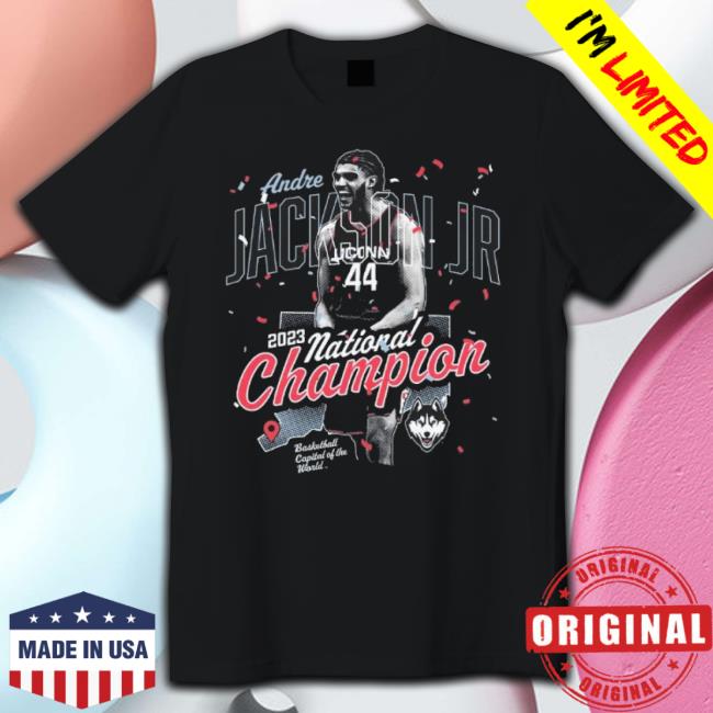 Andre Jackson Jr. 2023 National Champion Basketball Capital Of The World shirt Andre Jackson Jr. 2023 National Champion Basketball Capital Of The World shirt
