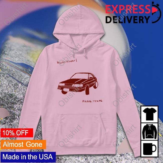 Kevin Kaarl Paris Texas Carrito Tee Shirts Kevin Kaarl Merch Kevin Kaarl Paris Texas Carrito Tee Shirts Kevin Kaarl Merch