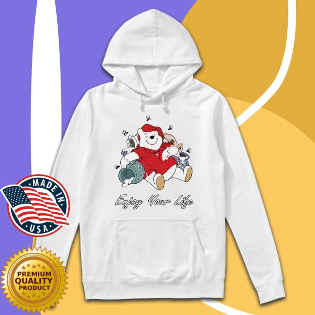Official Bear Enjoy Your Life shirt Official Bear Enjoy Your Life shirt