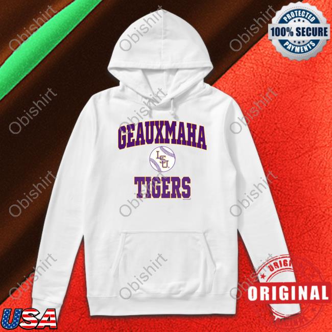 Bayou Apparel Geauxmaha Tigers Lsu Baseball shirt, hoodie, longsleeve,  sweatshirt, v-neck tee