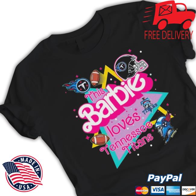 Best The Barbie Loves Nfl Tennessee Titans shirt - Limotees