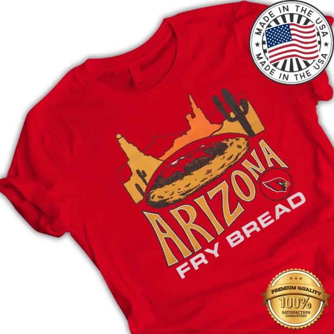 Arizona Fry Bread Arizona Cardinals Nfl X Flavortown T-shirt