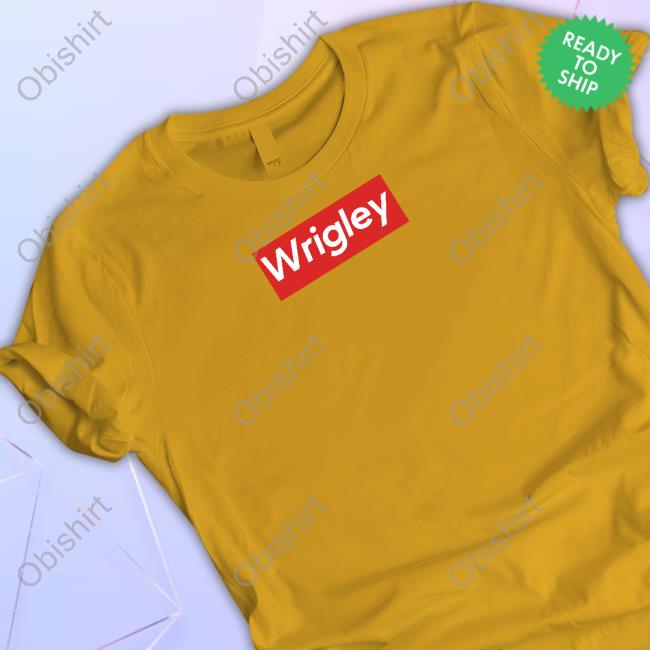 Official Obviousshirts Wrigley Shirt Official Obviousshirts Wrigley Shirt