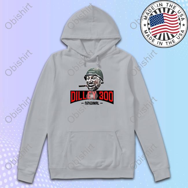 Dilley 300 Original Hoodie Dilley 300 Original Hoodie