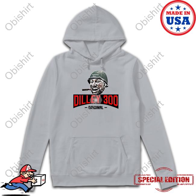 Dilley 300 Original Hoodie Dilley 300 Original Hoodie