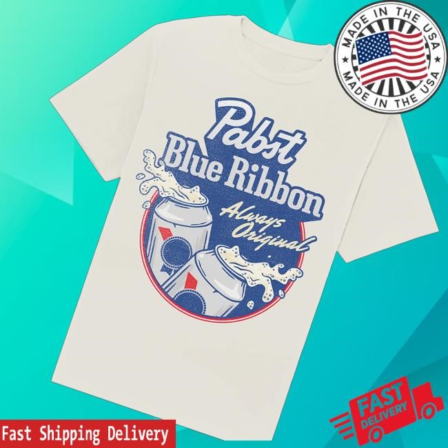 Pabst Blue Ribbon Always Original Hoodie Pabst Blue Ribbon Always Original Hoodie