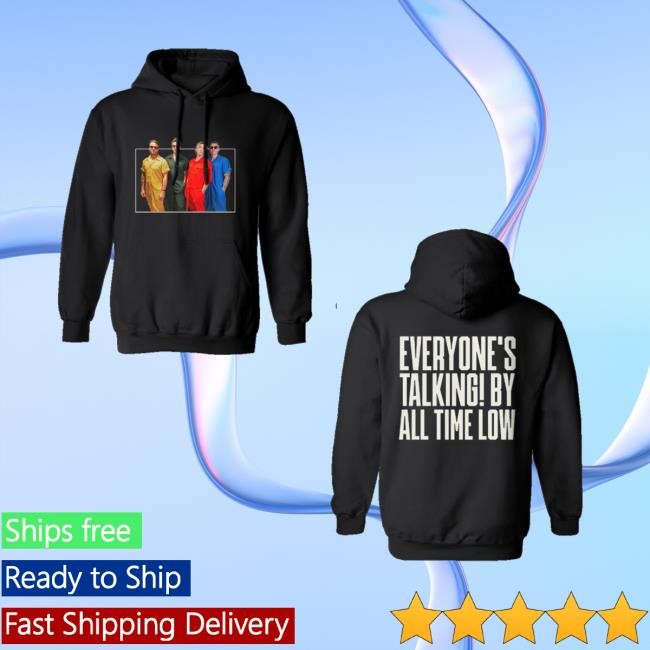 All Time Low Merch Store Shop Everyone's Talking New Shirt - Obishirt