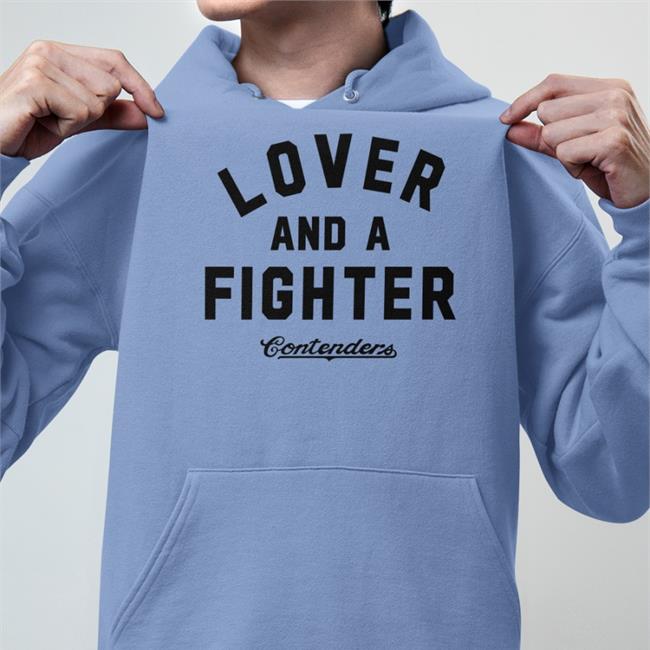 Contendersclothing Lover And A Fighter Shirt