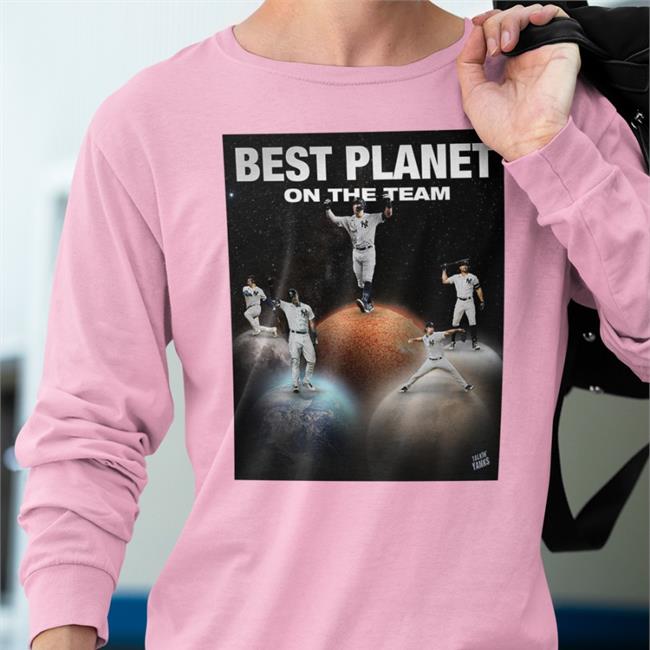 Talkin' Yanks Best Planet On The Team Sweatshirt