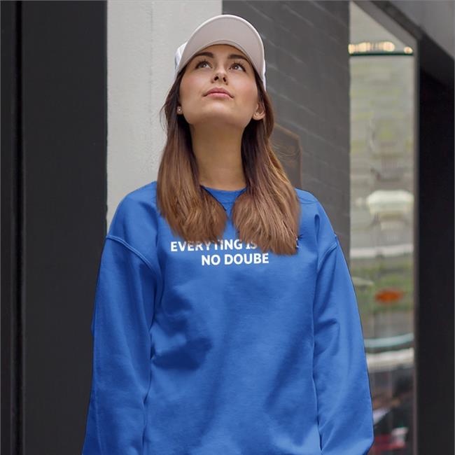 Poorly Translated Shirts Everything Is Be Ok No Doube Hoodie