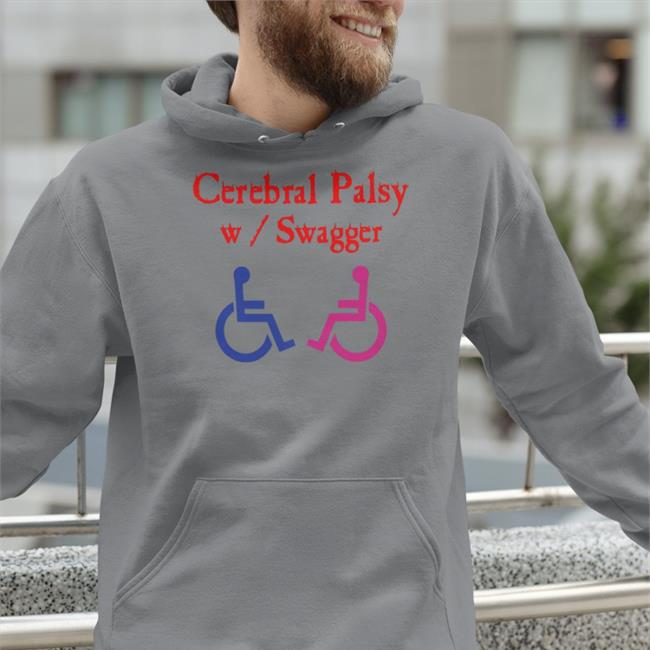 Cerebral Paslsy W Swagger Hoodie