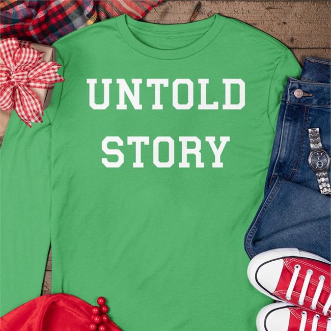 Untold Story Hoodie