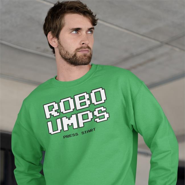 Welcome To The Ump Show Robo Umps Press Start Shirt