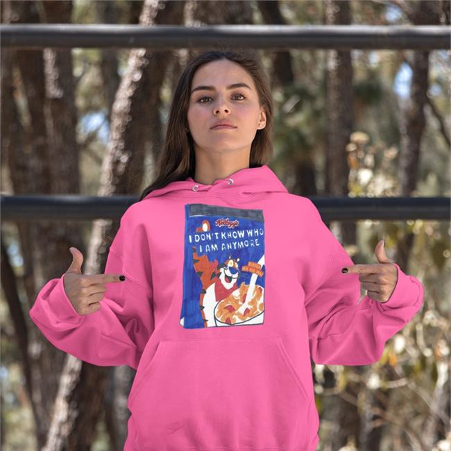Shirts That Go Hard I Don't Know Who I Am Anymore Tee Shirt