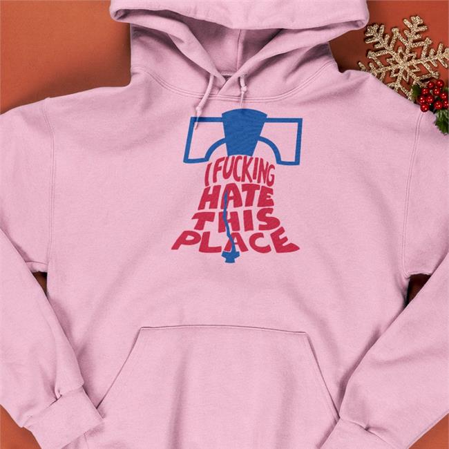 I Fucking Hate This Place Alec Bohm Hoodie