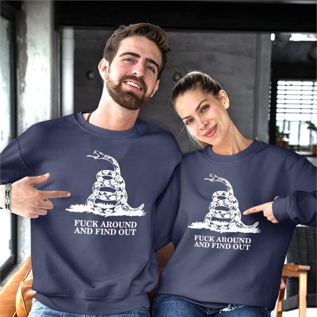 Fuck Around And Find Out Tee Shirt