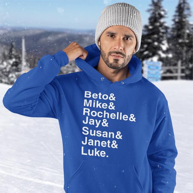 Beto Mike Rockelle Jay Susan Janet Luke Sweatshirt