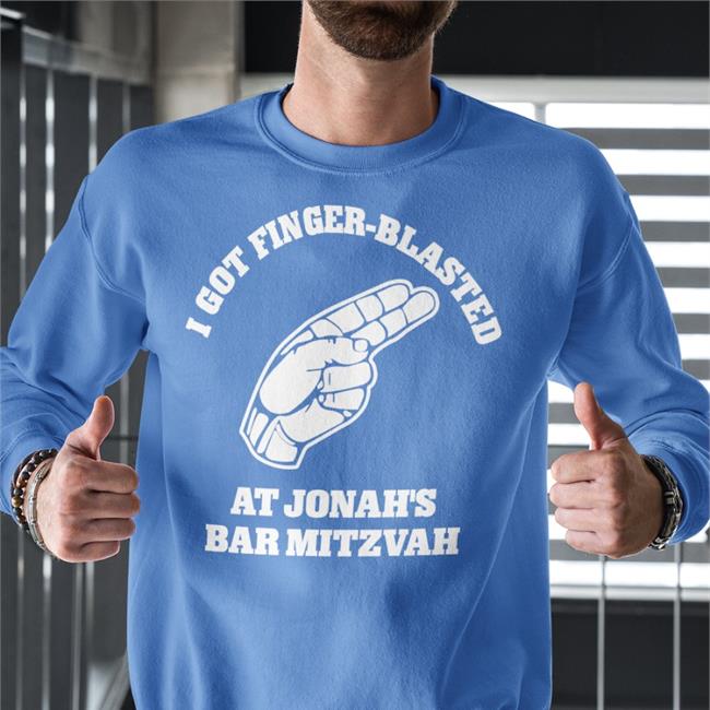 Funny I Got Finger-Blasted At Jonah's Bar Mitzvah Shirt
