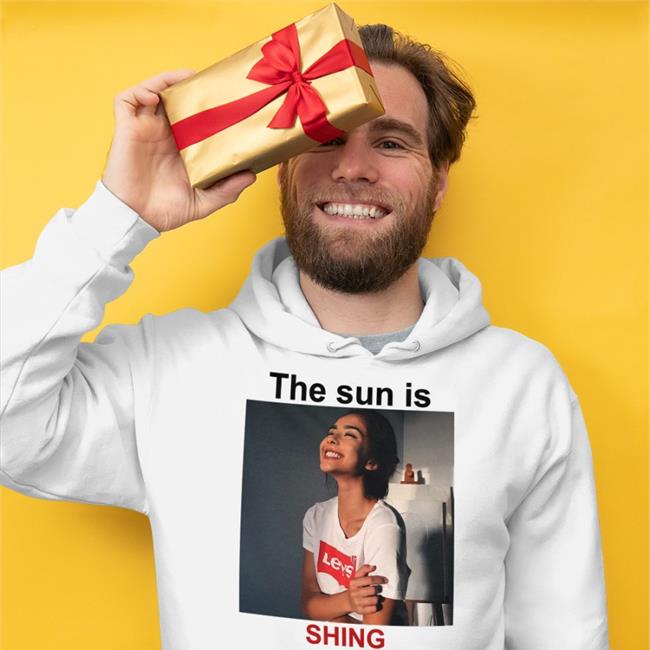 Poorly Translated Shirts The Sun Is Shing Shirts