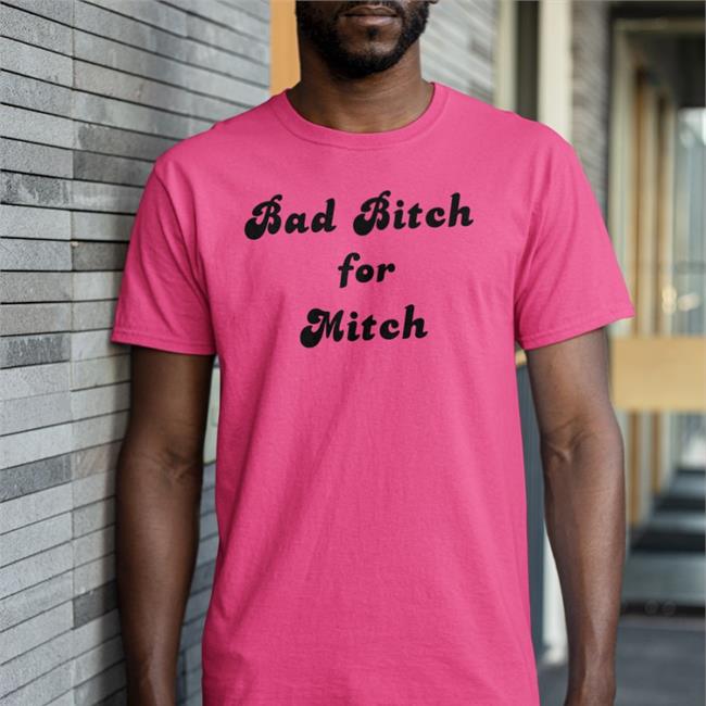 Harrys Styles Tour Bad Bitch For Mitch Funny T Shirt Salutationhrry