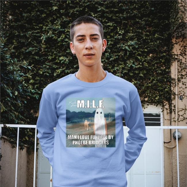 Sydlovescamden Milf Man I Love Funeral By Phoebe Bridgers Hoodie