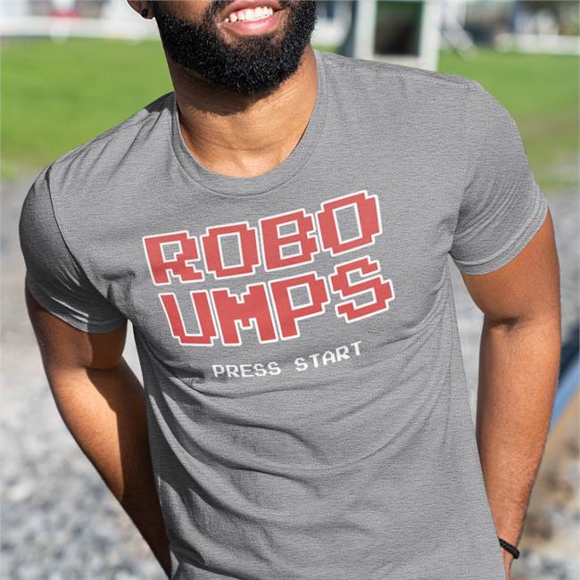 Robo Umps Press Start Tee Robo Umps Shirt