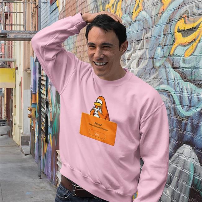 Weird Thrift Store Shirts Banned You Are Banned Forever Sweatshirt Club Penguin