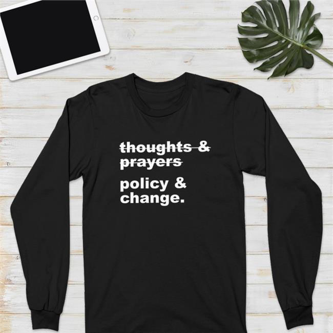 Nursekelsey Thoughts Prayers Policy Change Sweatshirt