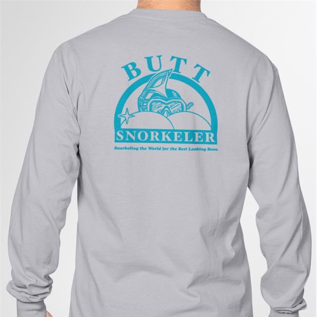 Butt Snorkeler Sweatshirt Shirts That Go Hard