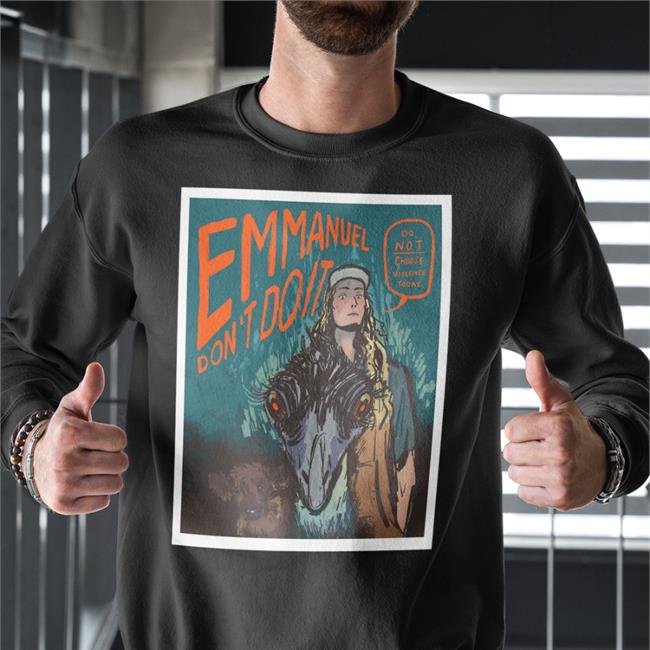 Emmanuel Don't Do It Do Not Choose Violence Today Shirt