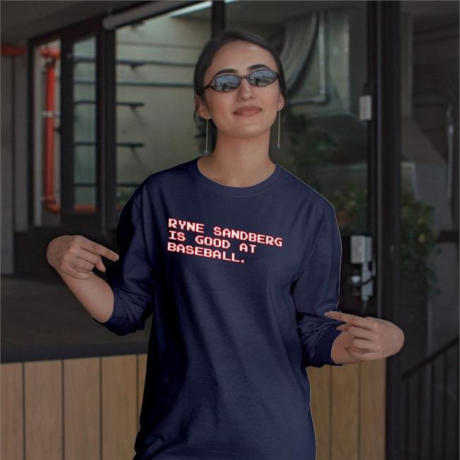 Obvious Shirts Store Ryne Sandberg Is Good At Baseball T Shirt