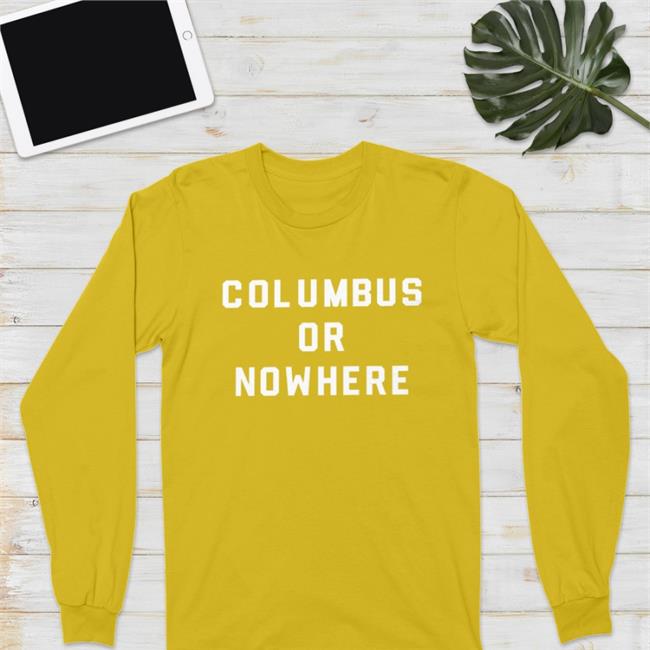 The CBJ Haters Columbus Or Nowhere Hoodie