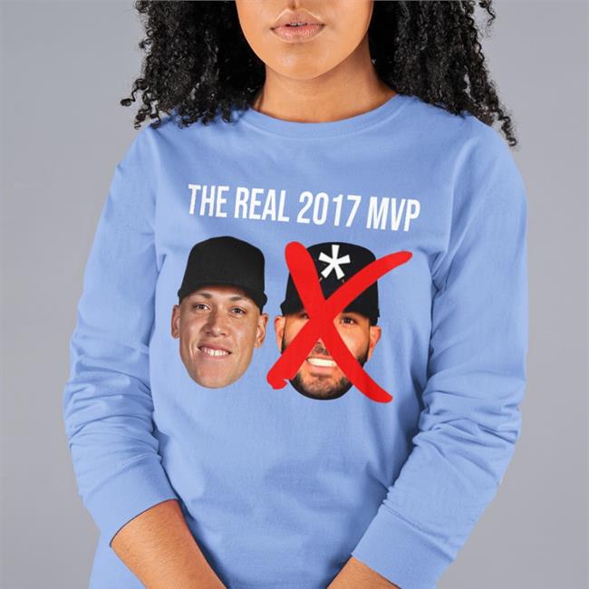 The Real 2017 Mvp Judge Not Altuve Sweatshirt Yankees The Real 2017 Mvp Aaron Judge Not Altuve Shirt Desireeloyola Navy