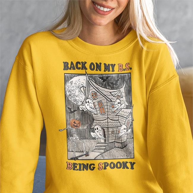 Back On My Bs Being Spooky Tee Shirts