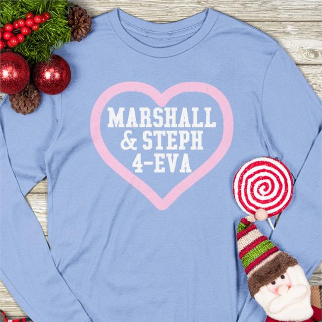 Marshall And Steph 4-Eva Tee Shirt Marshall & Steph 4-Eva T Shirts