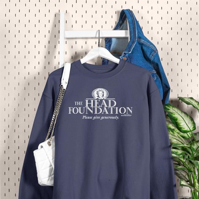 Shirts That Go Hard The Head Foundation Please Give Generously Shirts