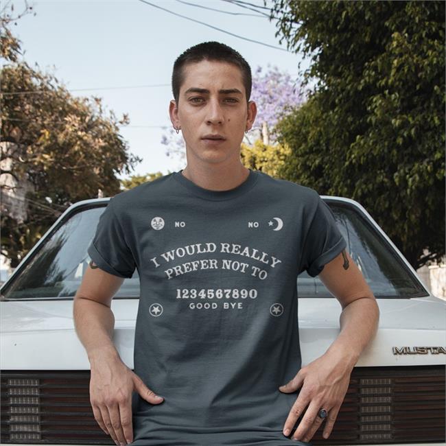 Black I Would Really Prefer Not To 1234567890 Goodbye Shirt Critical Role