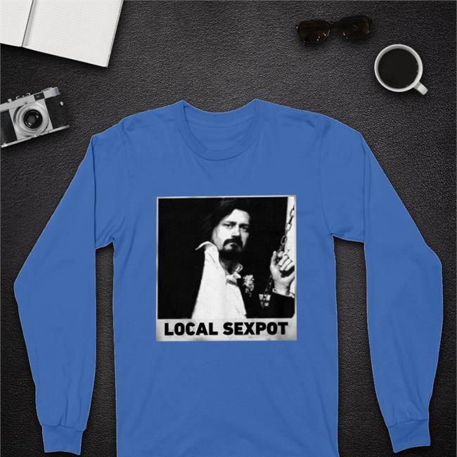 Trevor Moore Local Sexpot T Shirt