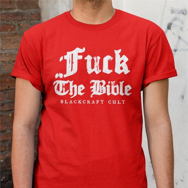 Planned Parenthood Fuck The Bible New Shirt Blackcraft Cult Merch