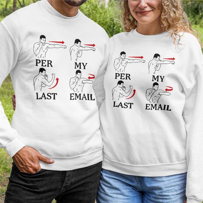 Green Per My Last Email Shirt Famousinreal.Life Store