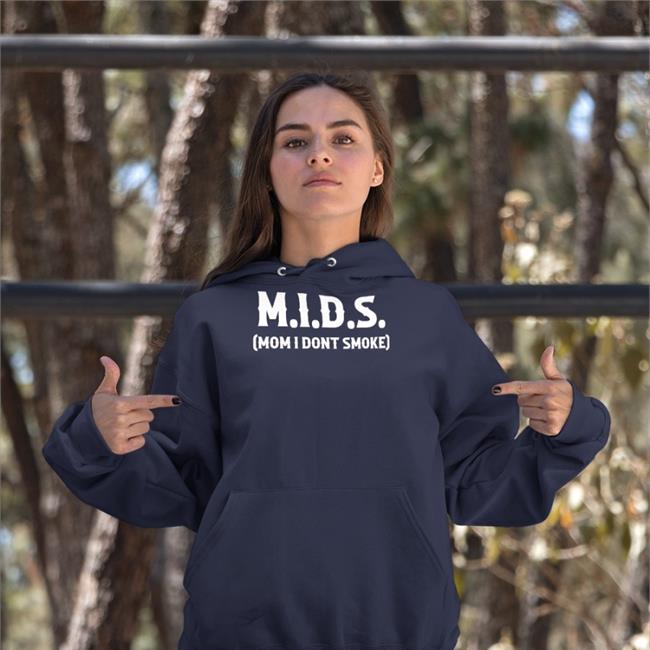 Black Mids Mom I Dont Smoke Shirt Goodshirts