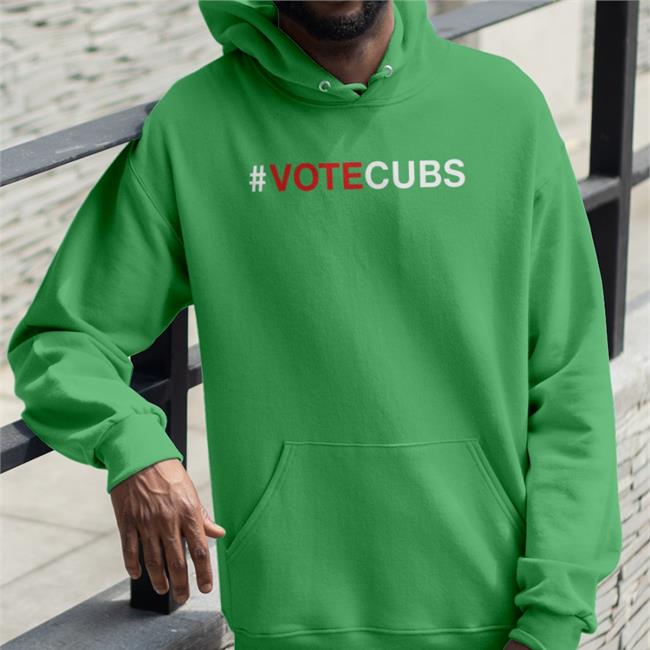 Funny Votecubs Shirt Chicago Cubs #Votecubs Hoodie Obvious Shirts Merch