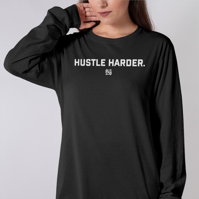 Miranda Cohen Hustle Harder Sweatshirt Flagnorfail Store