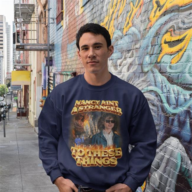 Swag Stimulus Nancy Ain't A Stranger To These Things Tee