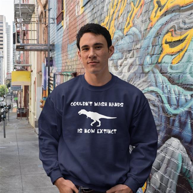 Couldn't Wash Hands Is Now Extinct Shirt