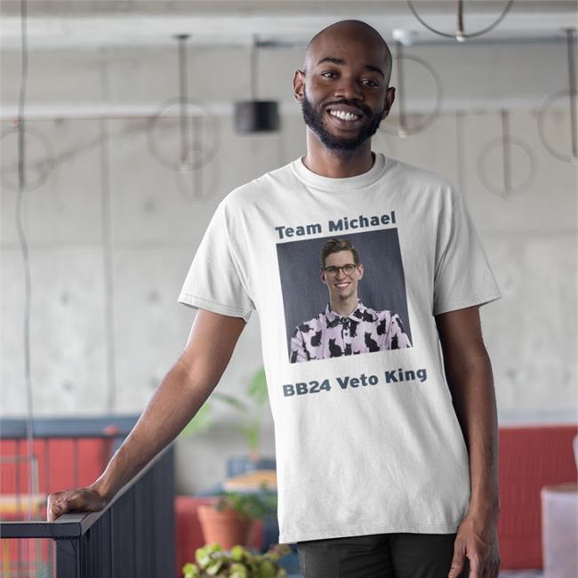Michael Bruner Veto King Shirt Michael Bruner Team Michael Bb24 Veto King Tee Shirt Hayden