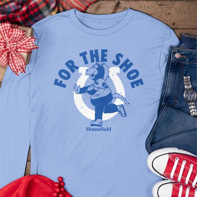 Homefield For The Shoe Shirt